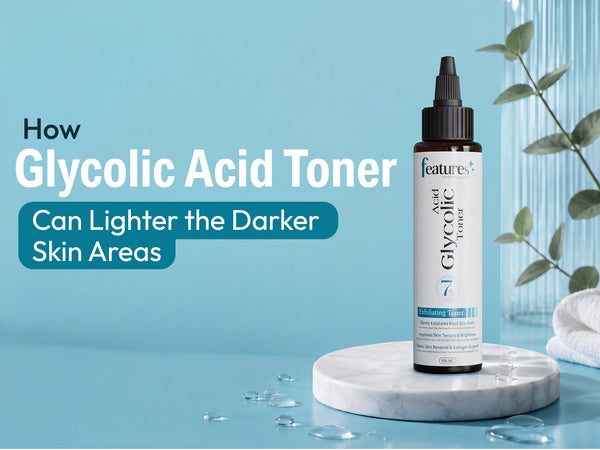 Best Glycolic Acid Toner in Pakistan for Dark Underarms, Pigmentation & Uneven Skin Tone
