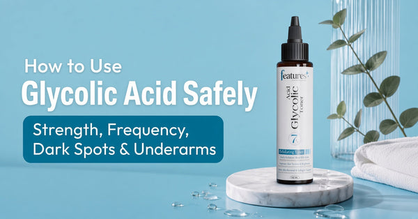 How to use Glycolic Acid 
